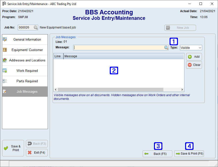 Service Job Entry/Maintenance - Job Messages Tab Screen Service Job Entry/Maintenance - Job Messages Tab Screen